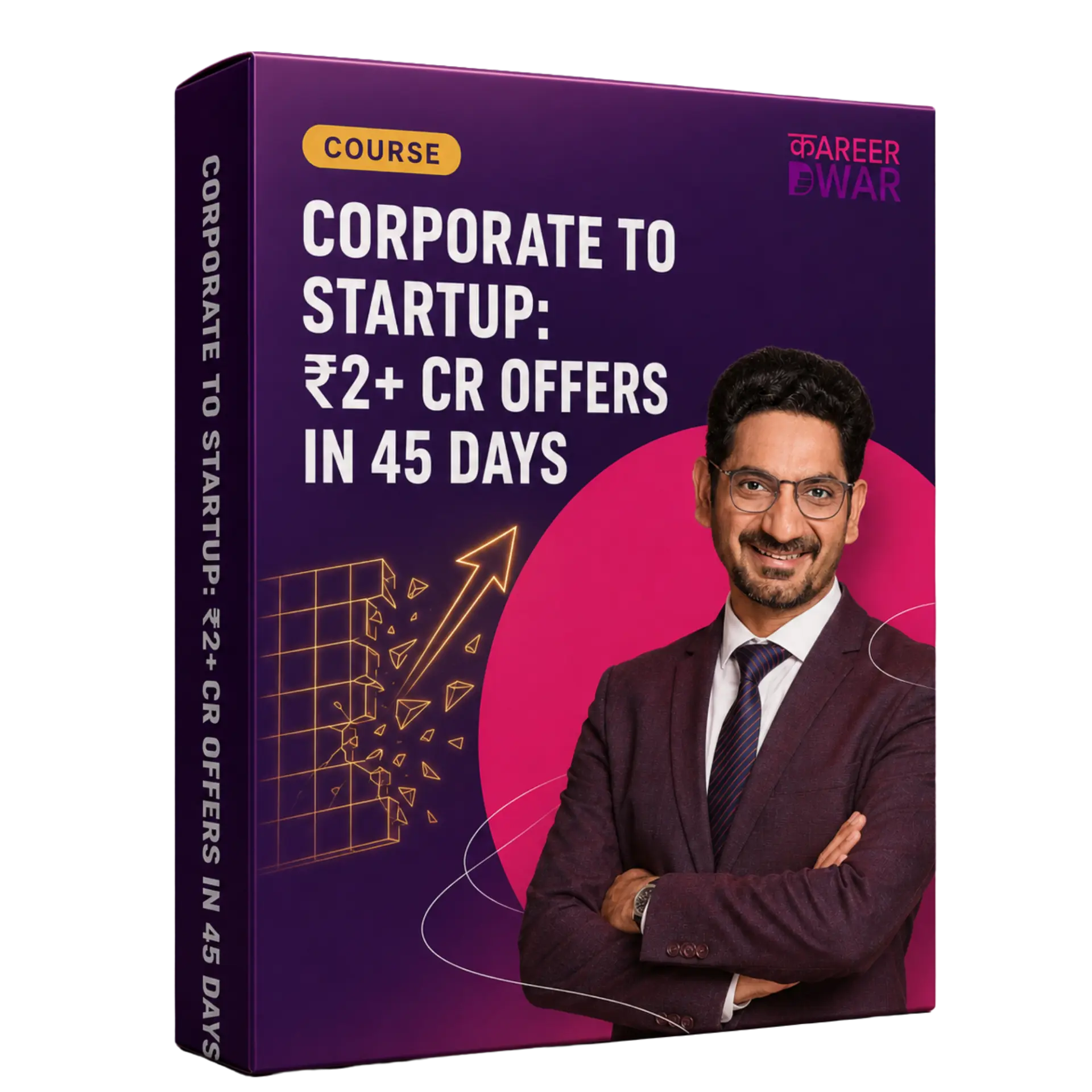 Corporate to Startup: ₹2+ CR Offers in 45 Days course cover